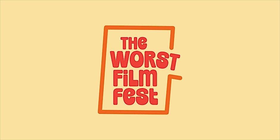 The Worst Film Fest 2025