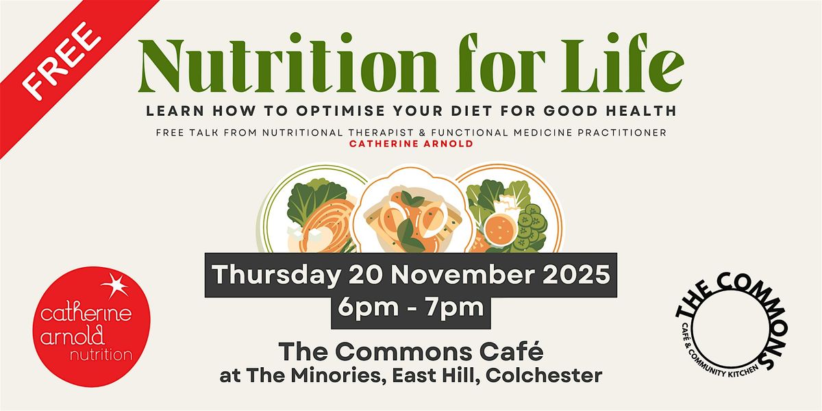 Nutrition for Life: How to eat to support good health!