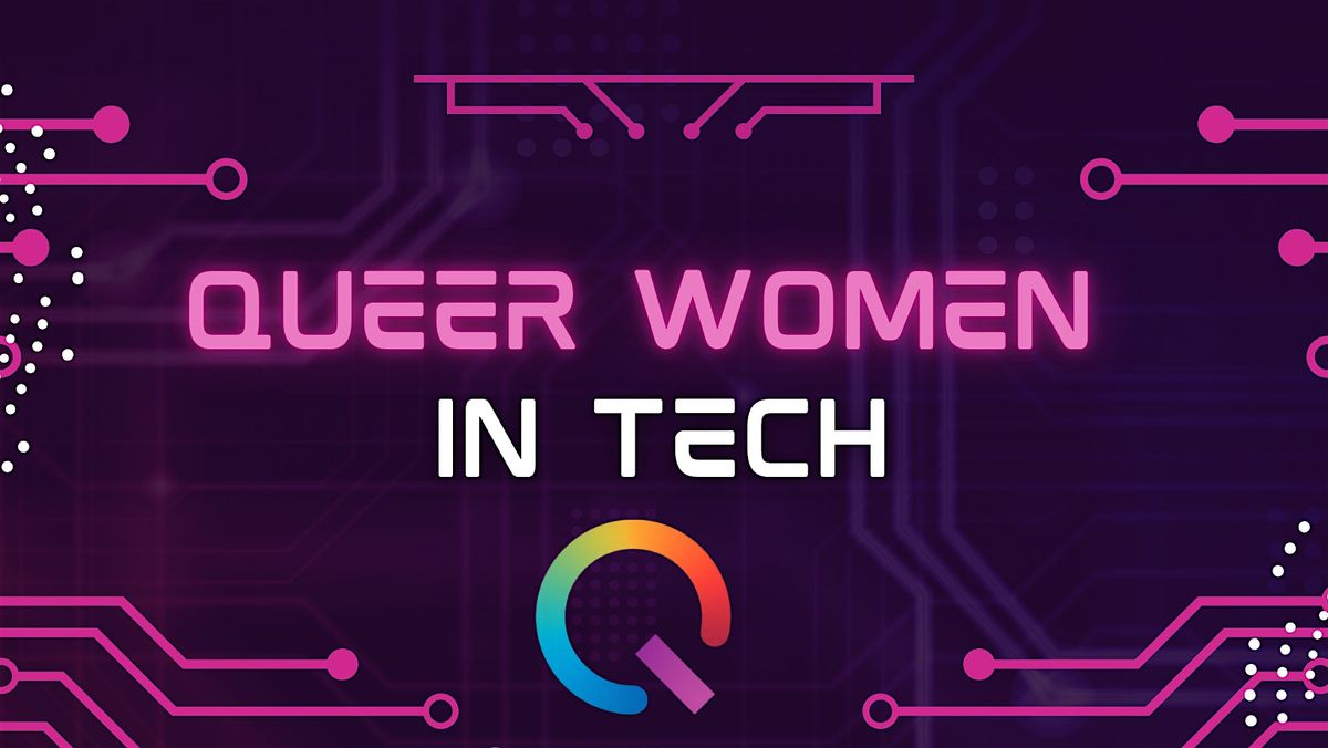 Queer Women in Tech: San Antonio