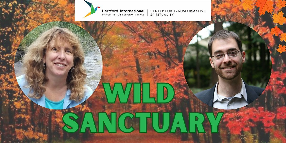 Wild Sanctuary: A New Earth Circle