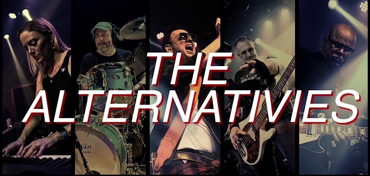 the Alternatives, tribute to Alternative Music at Serenade Range