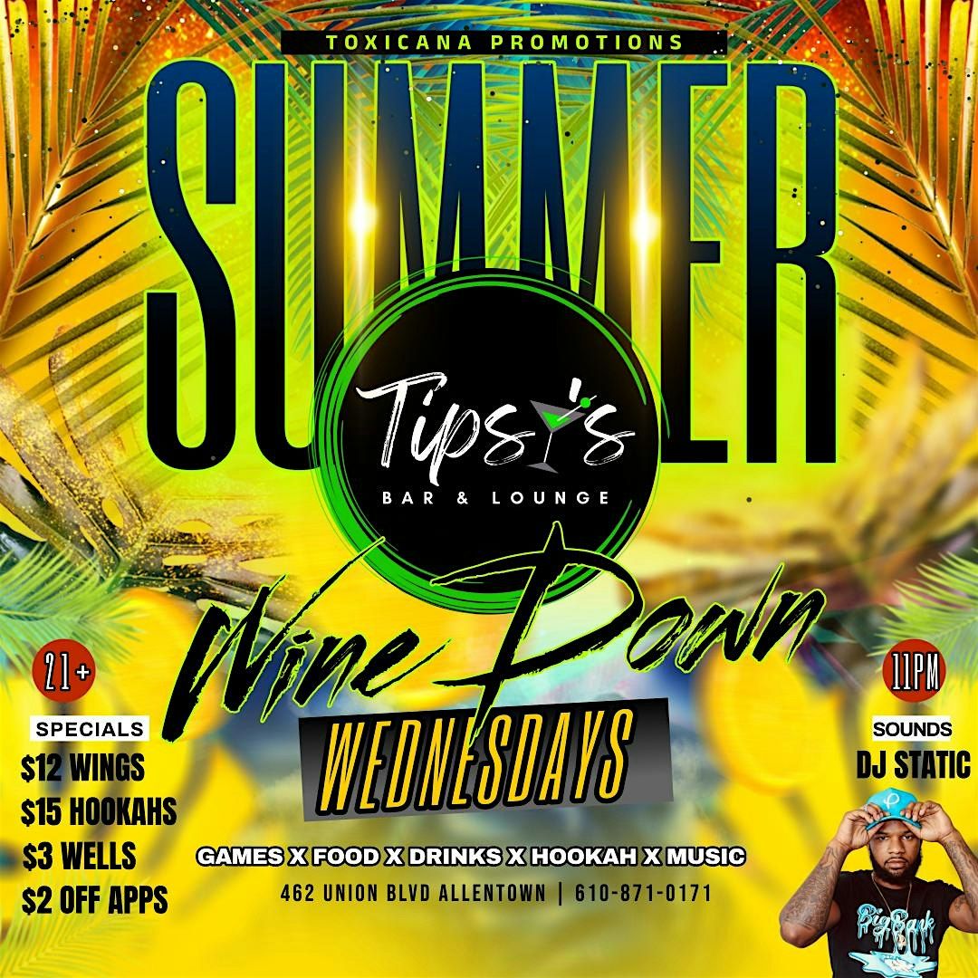 Wine Down Wednesdays @ Tipsy\u2019s Bar & Lounge