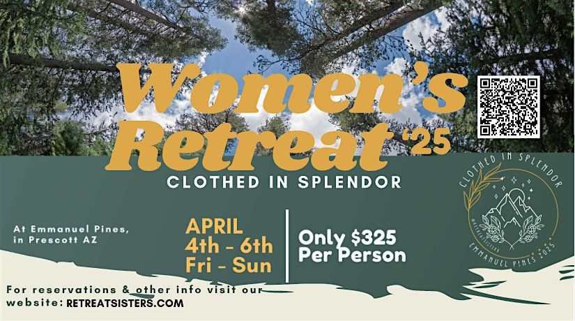 Spring Women's Retreat: Clothed in Splendor