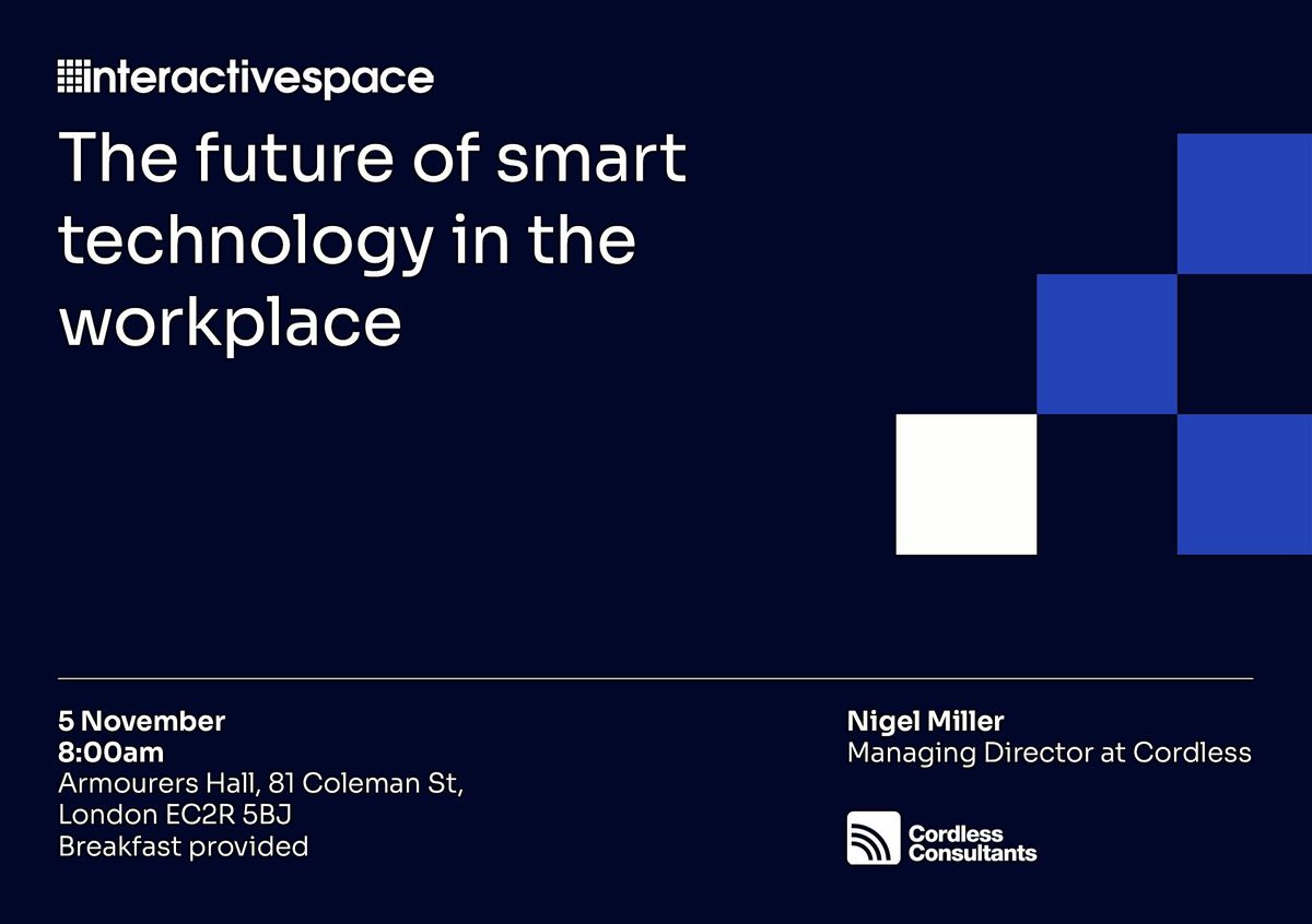 The Future of Smart Technology in the Workplace Seminar