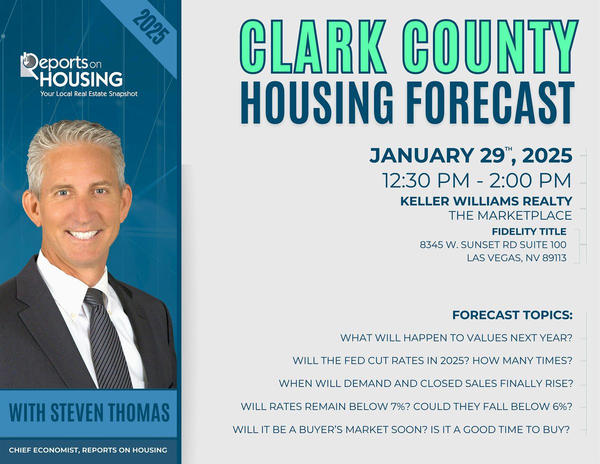 CLARK COUNTY HOUSING FORECAST WITH STEVEN THOMAS