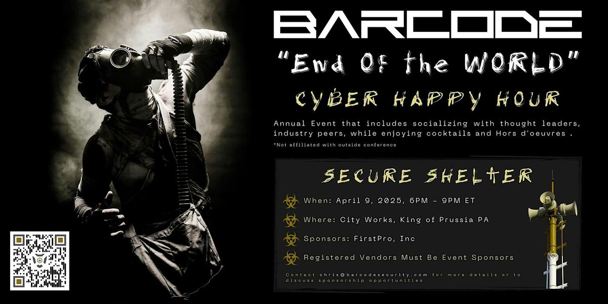 BarCode Security's Annual "End Of The World" Happy Hour