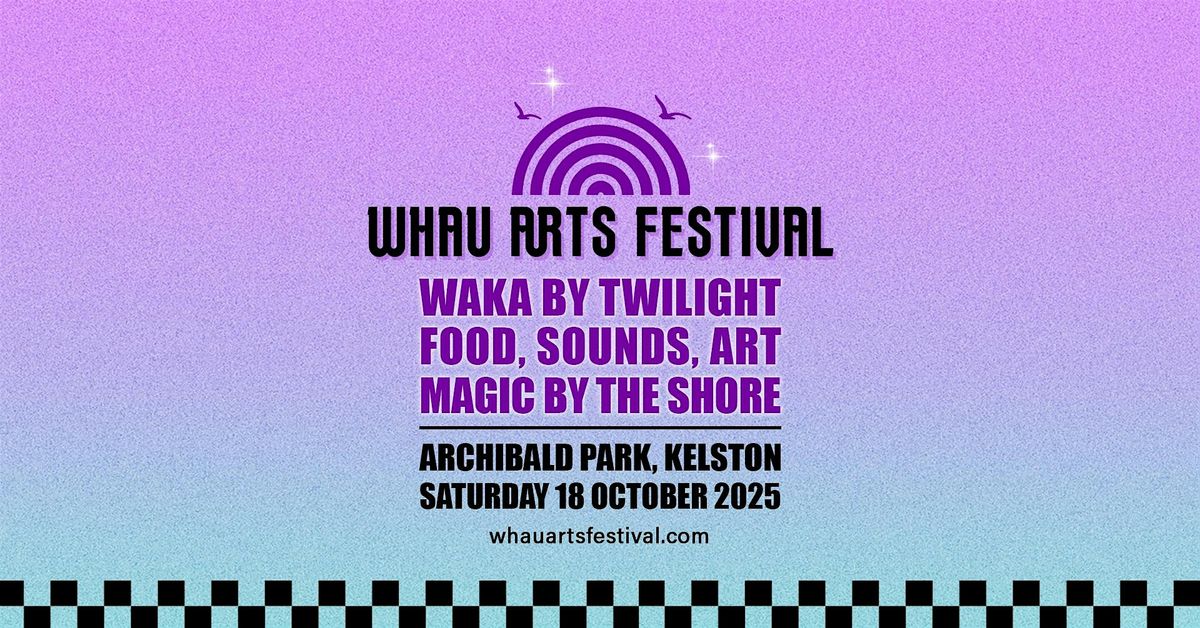 Waka by Twilight | Whau Arts Festival 2025