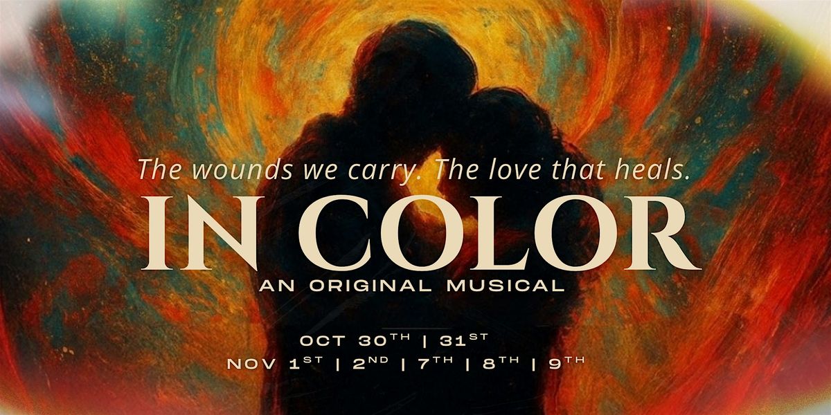 In Color: An Original Musical