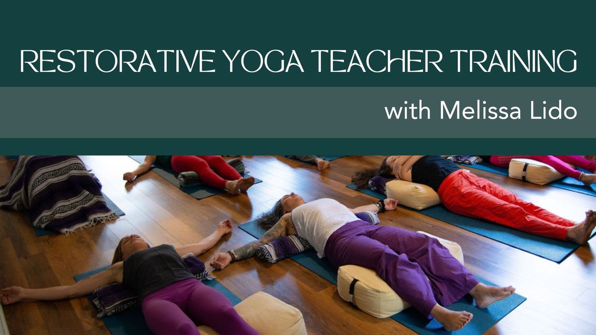 Restorative Yoga 2-Day Teacher Training