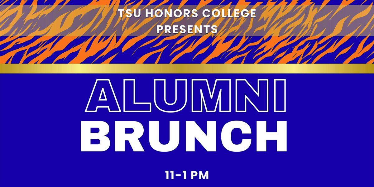 TSU Honors College Alumni Brunch