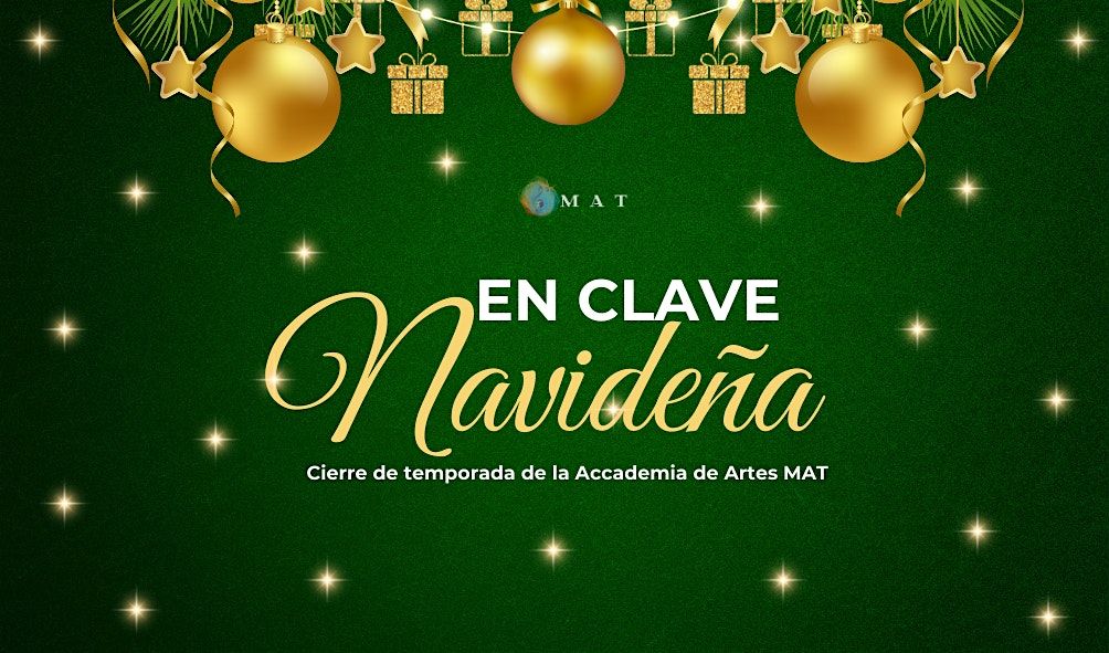 En Clave Navide\u00f1a: Una noche de Cultura, M\u00fasica y Talendo