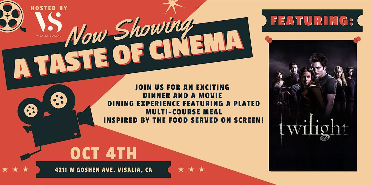 A Taste of Cinema: Twilight