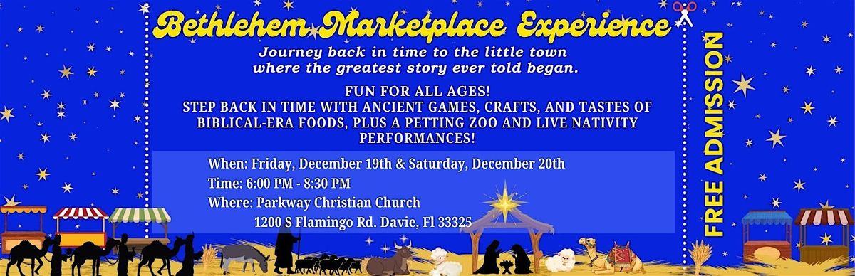 Bethlehem Marketplace Experience