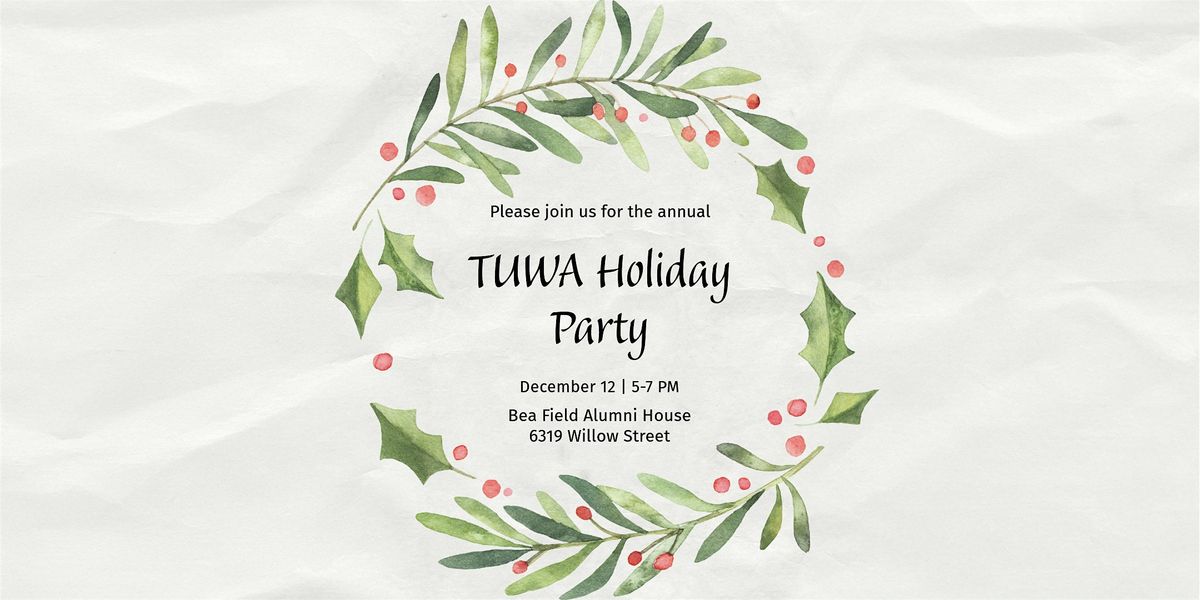 TUWA Annual Holiday Party