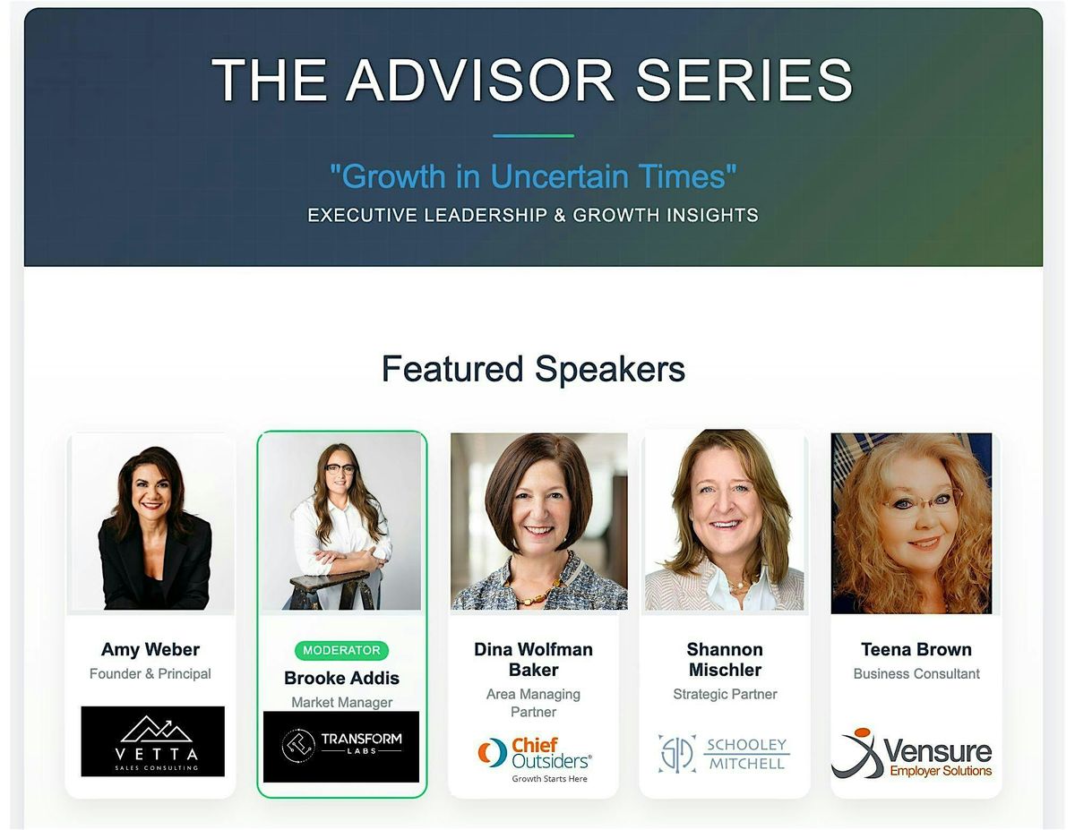The Advisor Series: Part One "Growth in Uncertain Times"