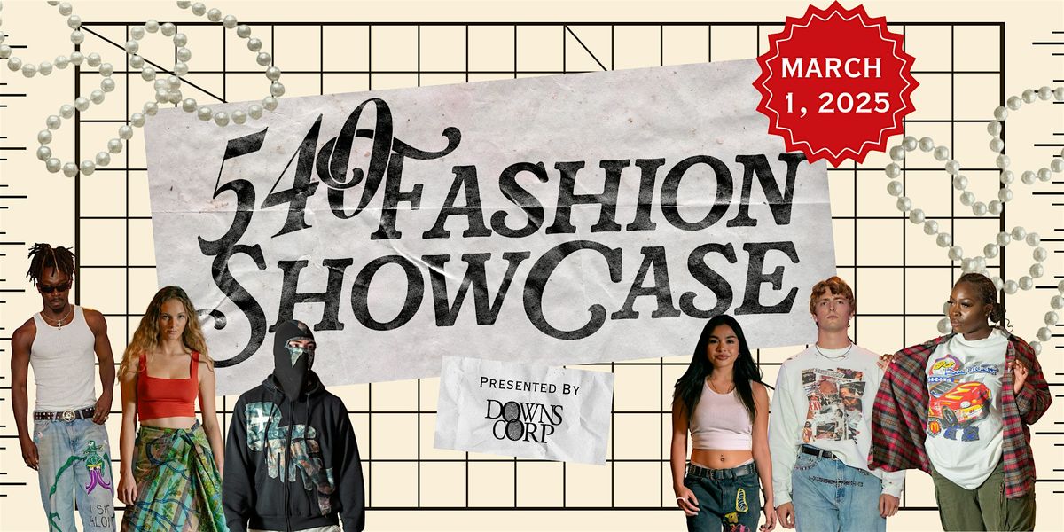 540 Fashion Showcase '25