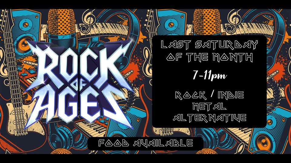 Rock of Ages - Rock\/Indie\/Alt Night
