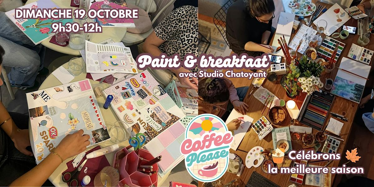 PAINT & Breakfast - Edition d'automne 19 Octobre