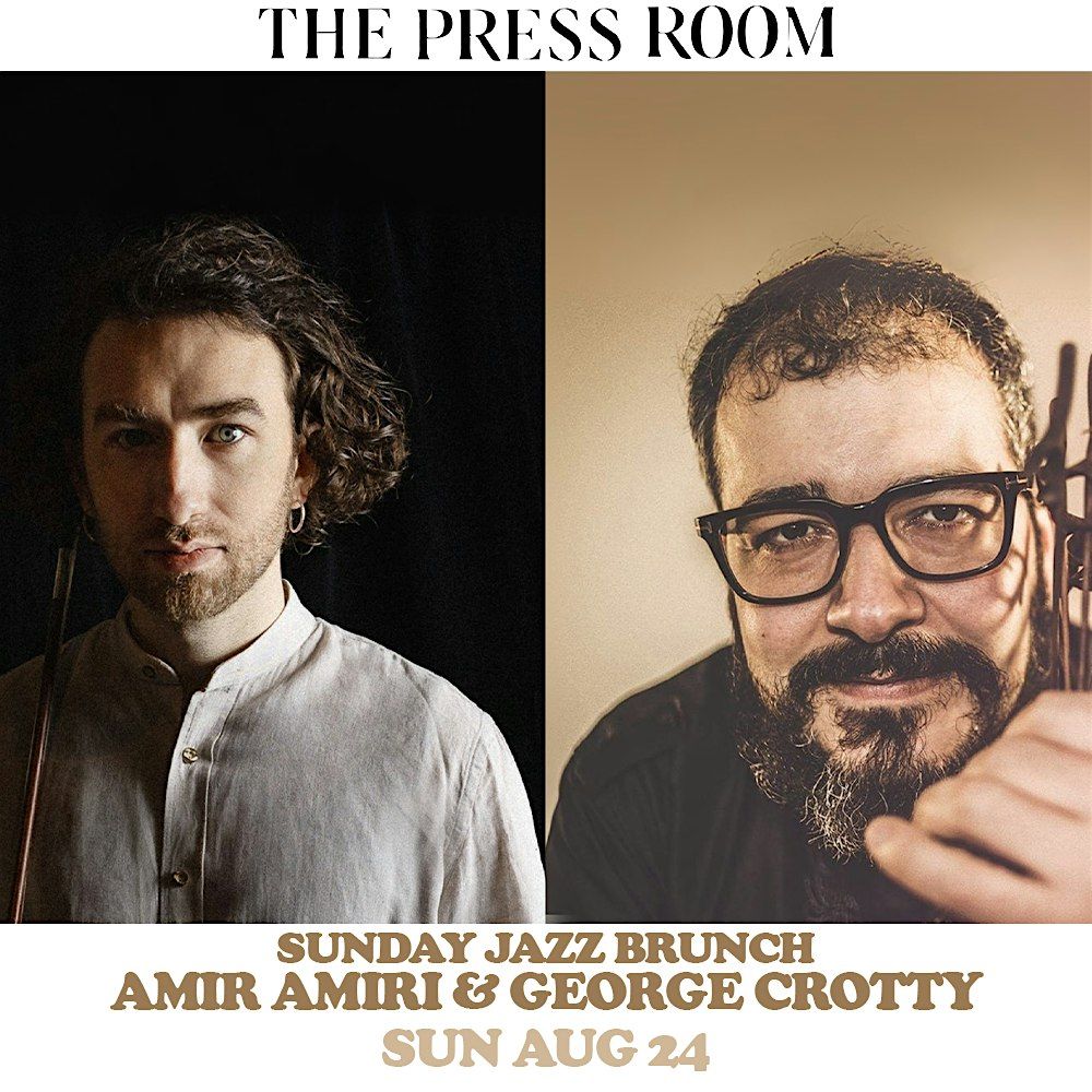 Sunday Jazz Brunch: Amir Amiri & George Crotty