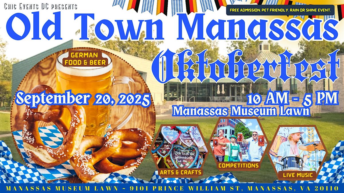 Old Town Manassas OKTOBERFEST @ Manassas Museum