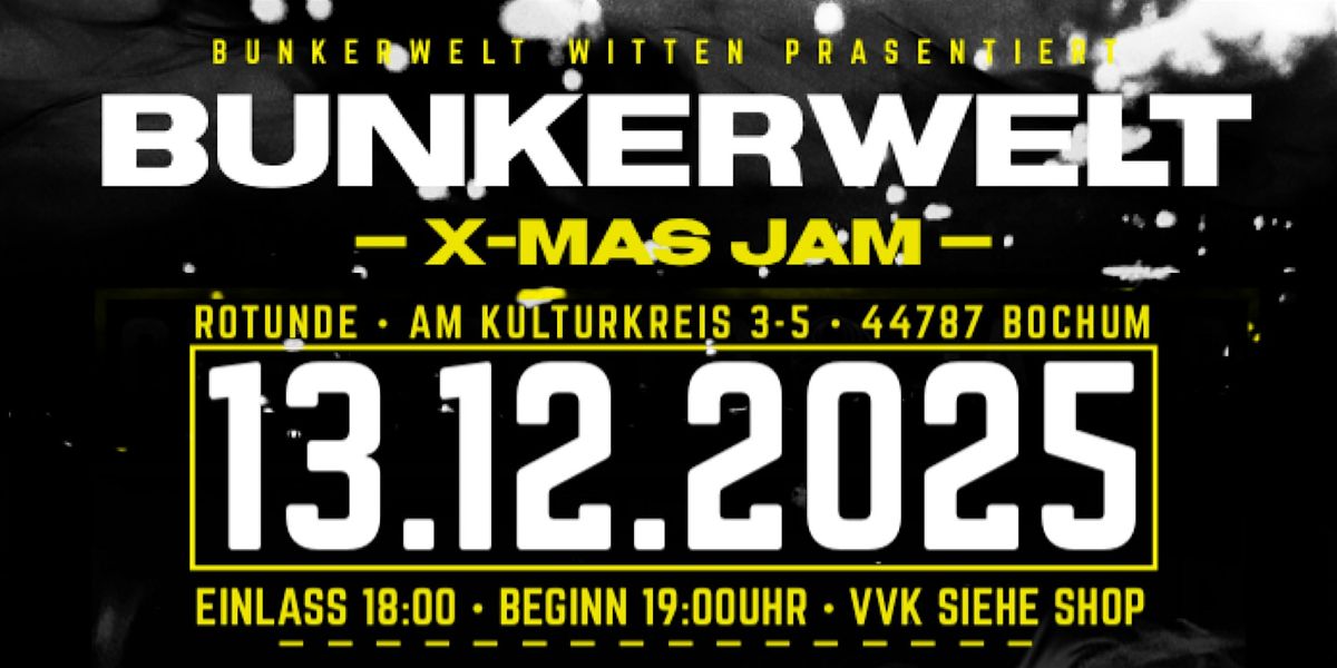 Bunkerwelt X-Mas Jam