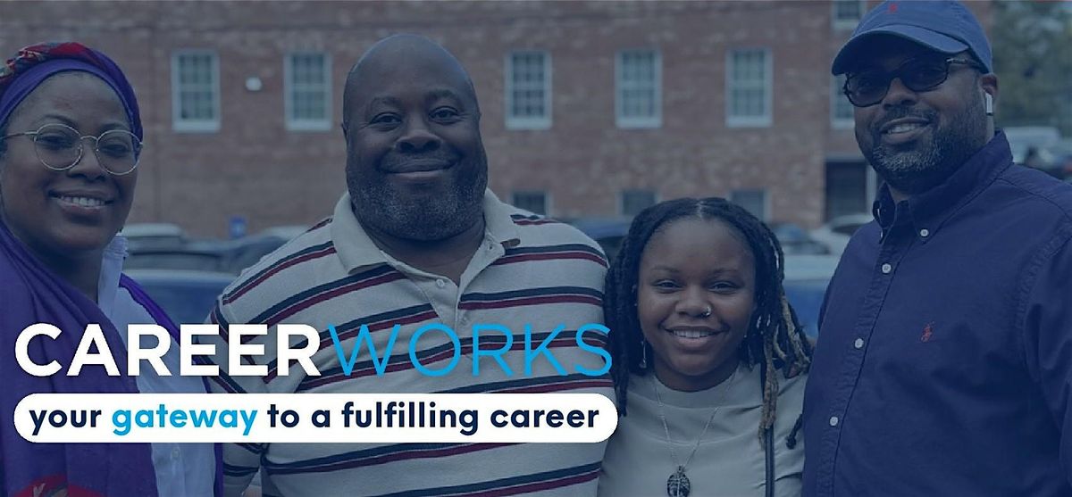 CareerWorks Orientation