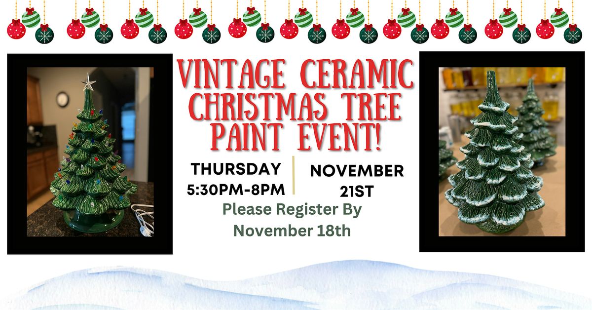 Vintage Ceramic Christmas Tree Painting Event