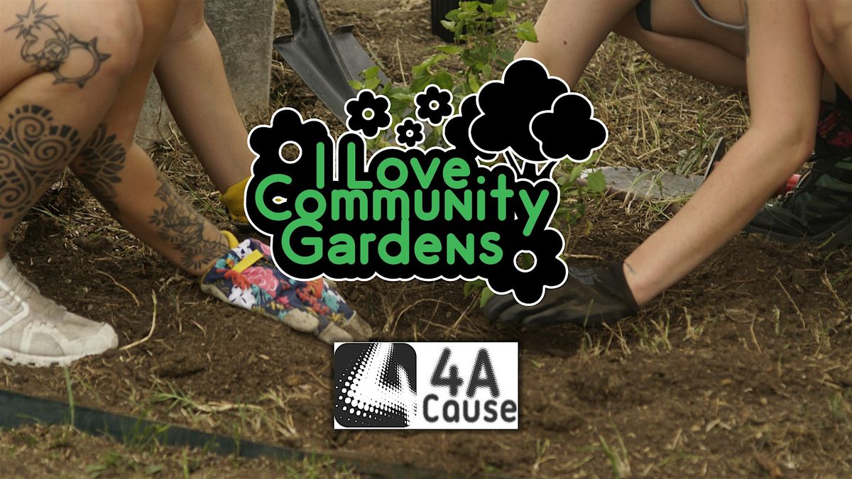 I Love Community Gardens V2