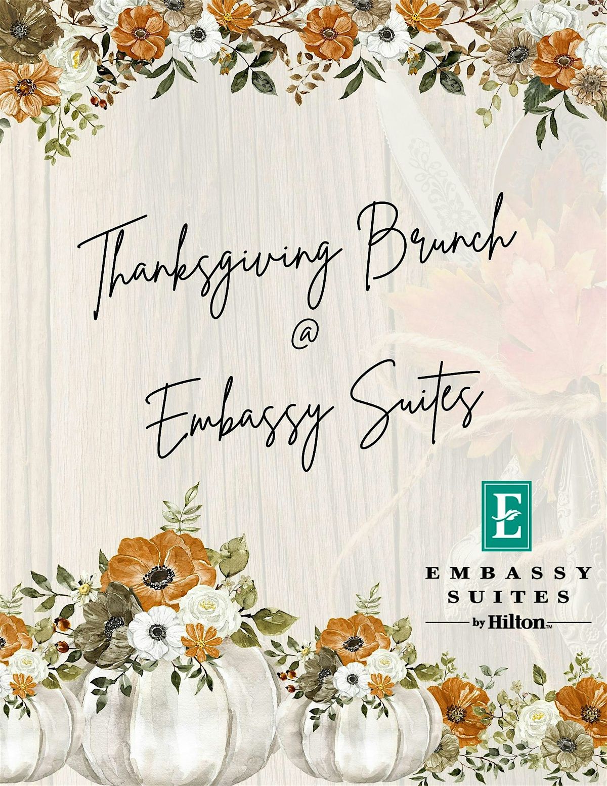 Thanksgiving Brunch @ Embassy Suites