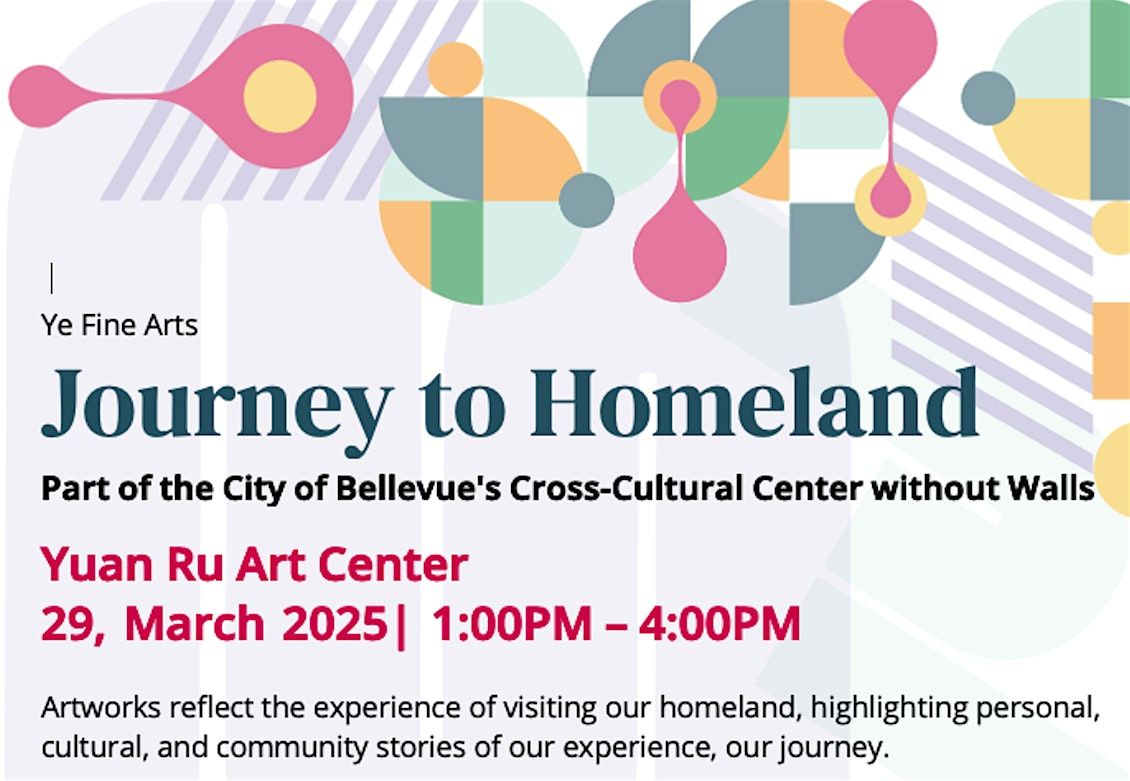 Art Exhibit: Journey to the Homeland \u2013 Stories of People and Places