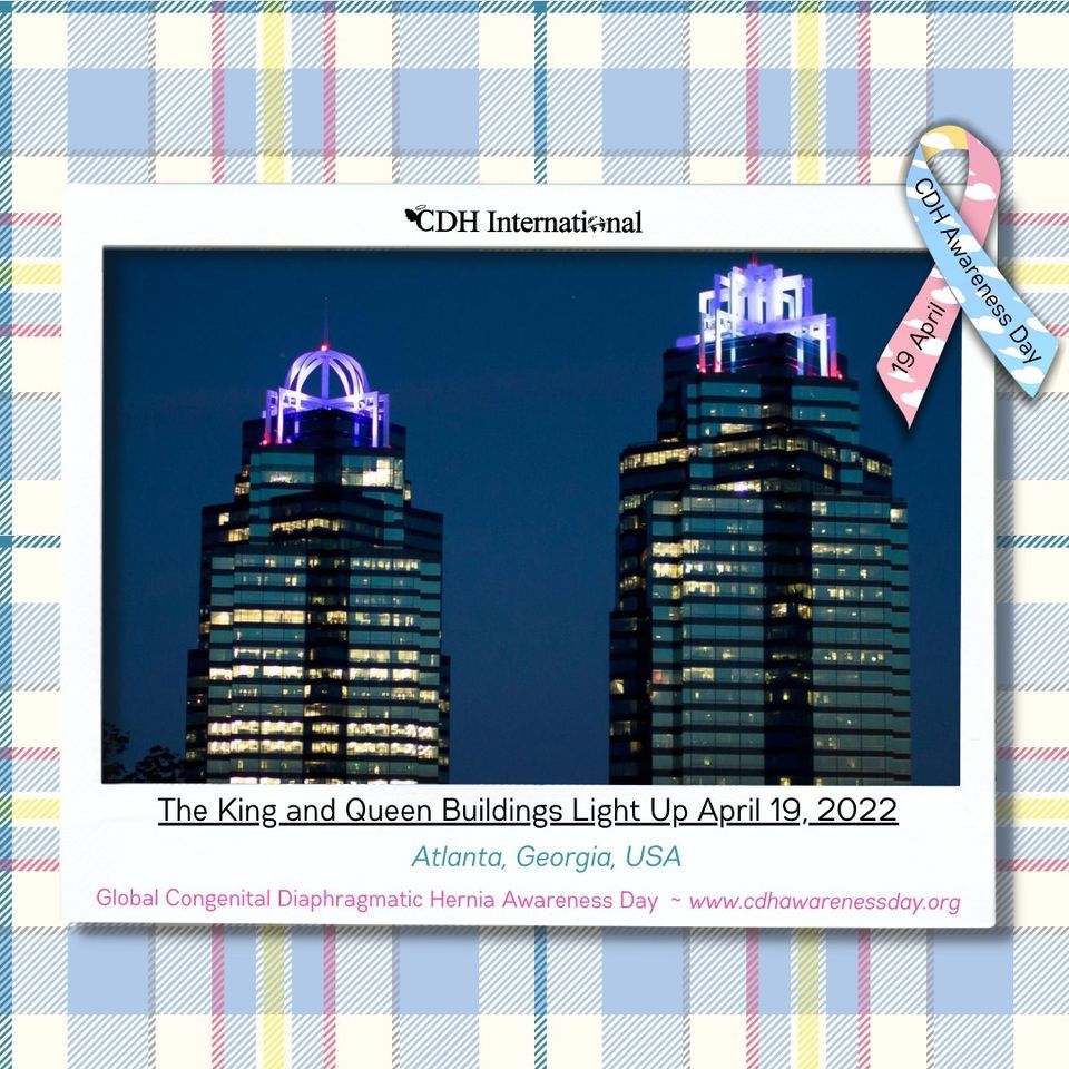 The King and Queen Building Lights Up CDH Awareness