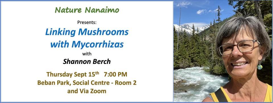 linking-mushrooms-with-mycorrhi-presented-by-shannon-berch-beban-park