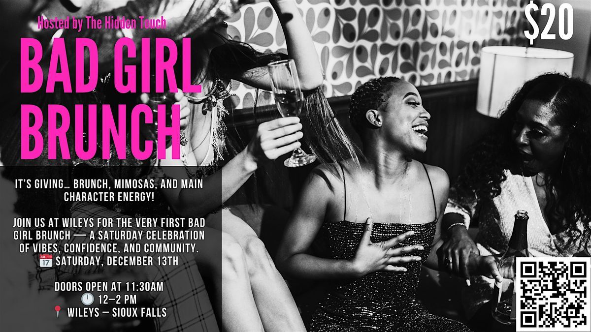 Bad Girl Brunch