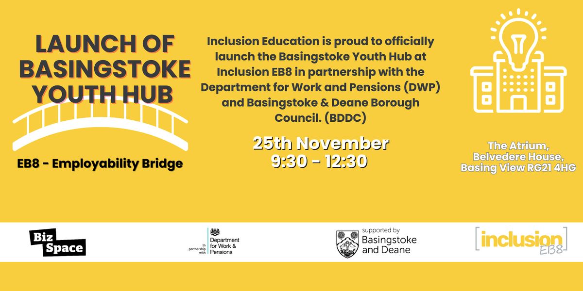Official launch of Basingstoke Youth Hub at Inclusion EB8