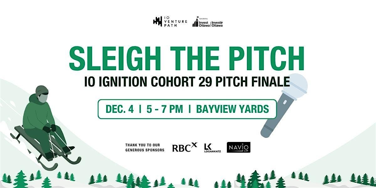 Sleigh the Pitch - IO Ignition Cohort 29 Pitch Finale