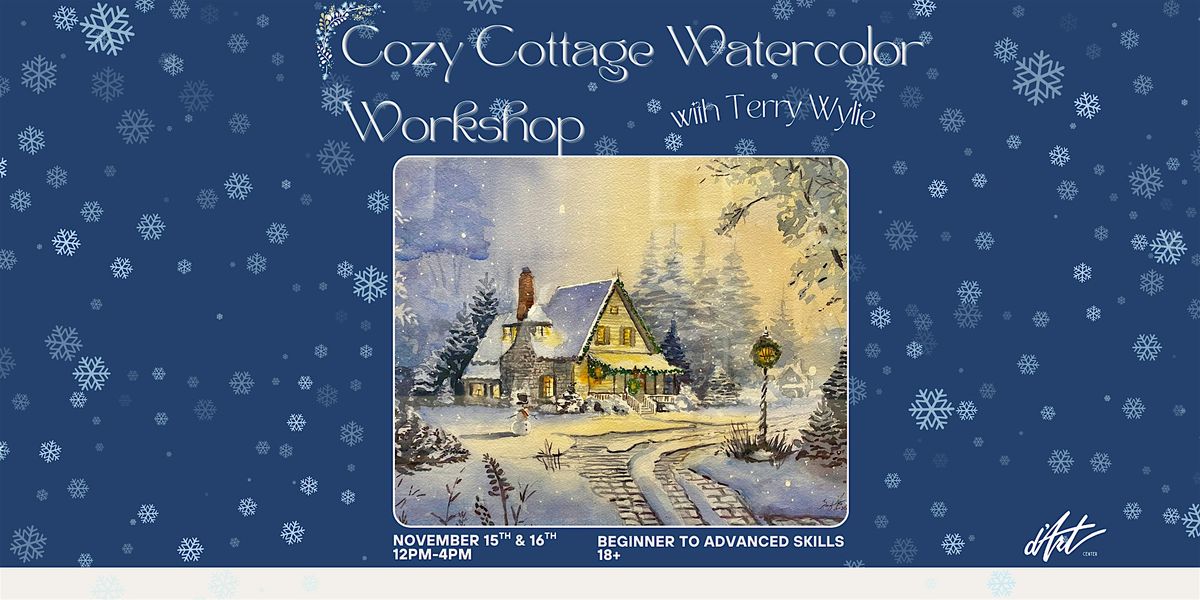 Cozy Cottage Watercolor Workshop with Terry Wylie