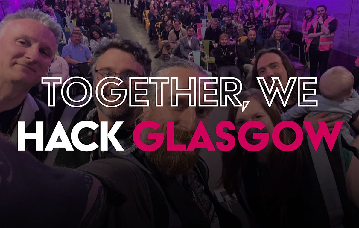 Hack Glasgow 2026