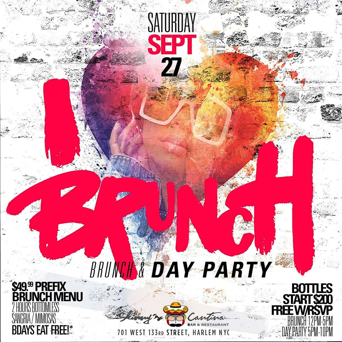 I LOVE BRUNCH and Day Party, Bdays Brunch and Drink Free, Live DJ,