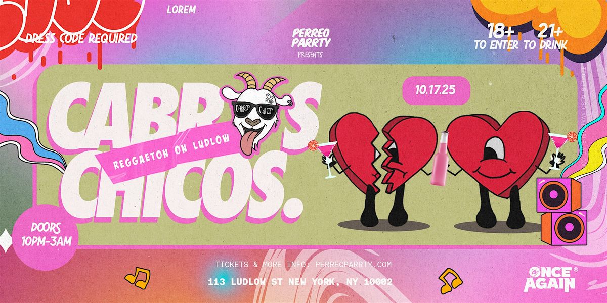 Cabros Chicos - Reggaeton On Ludlow | Dance Party in NYC (18+)