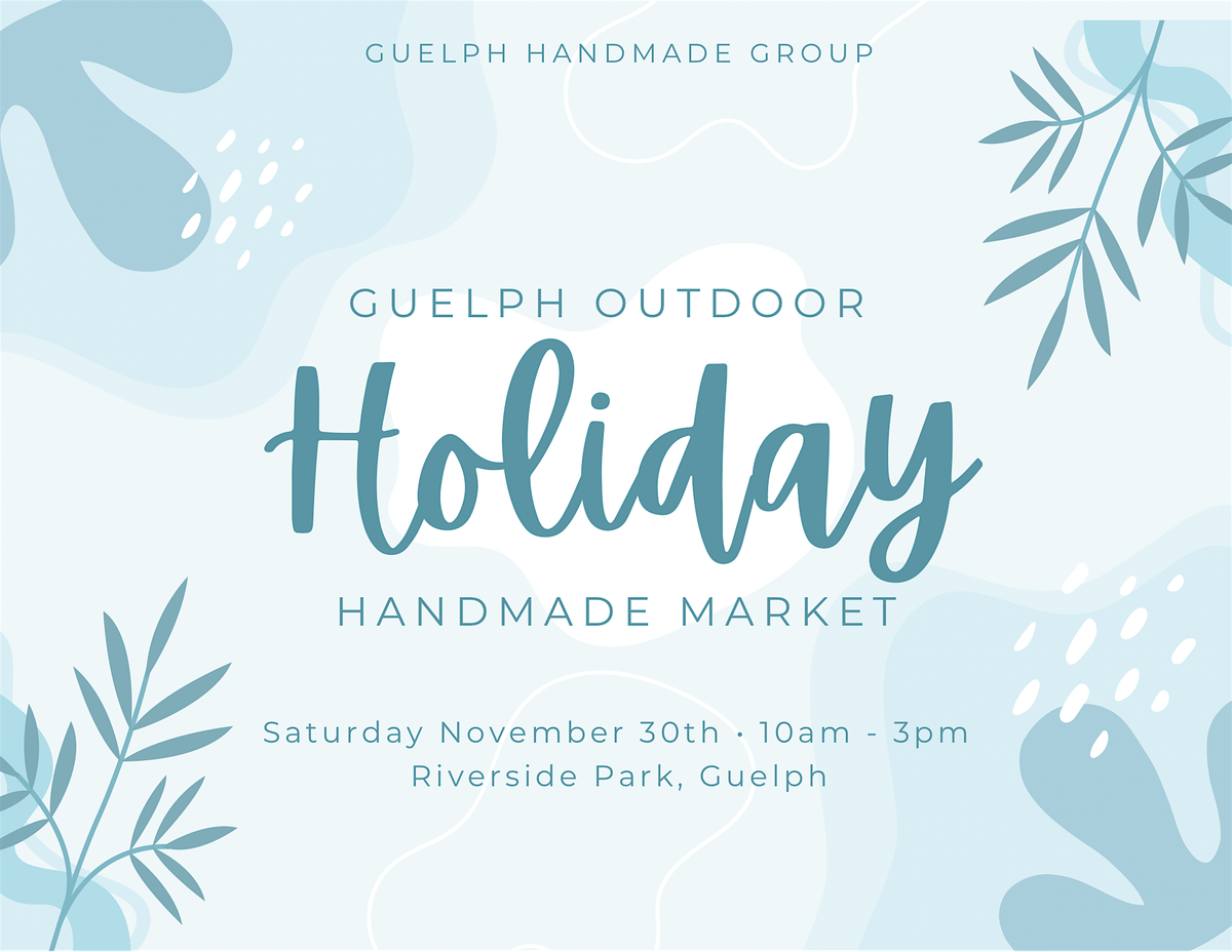 Guelph Outdoor Holiday Handmade Market