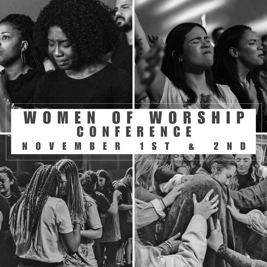 WOMEN OF WORSHIP CONFERENCE