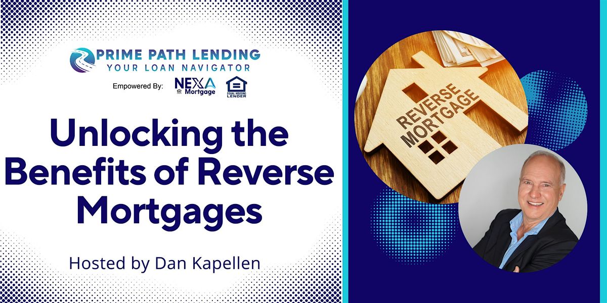 Unlocking the Benefits of Reverse Mortgage