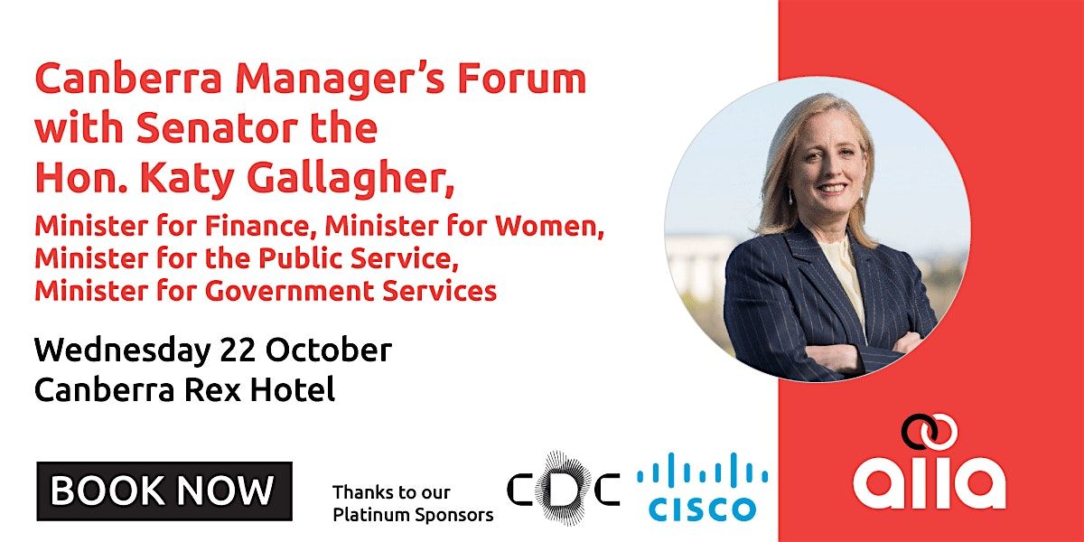 Canberra Manager\u2019s Forum with Senator the Hon. Katy Gallagher