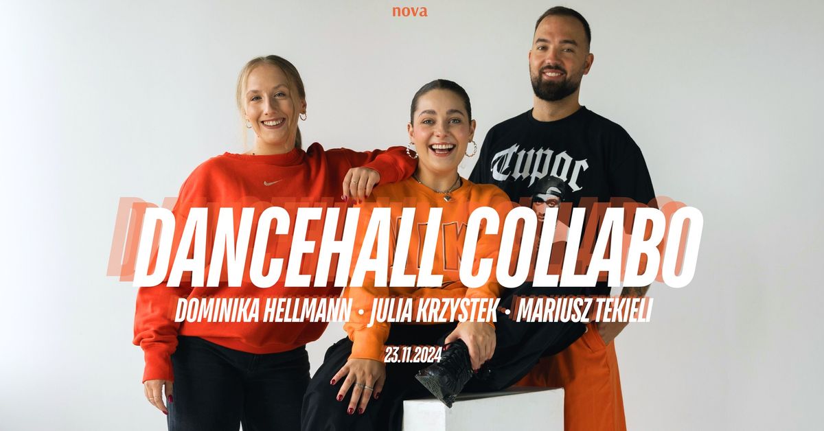 Dancehall COLLABO WORKSHOPS w NOVEJ!