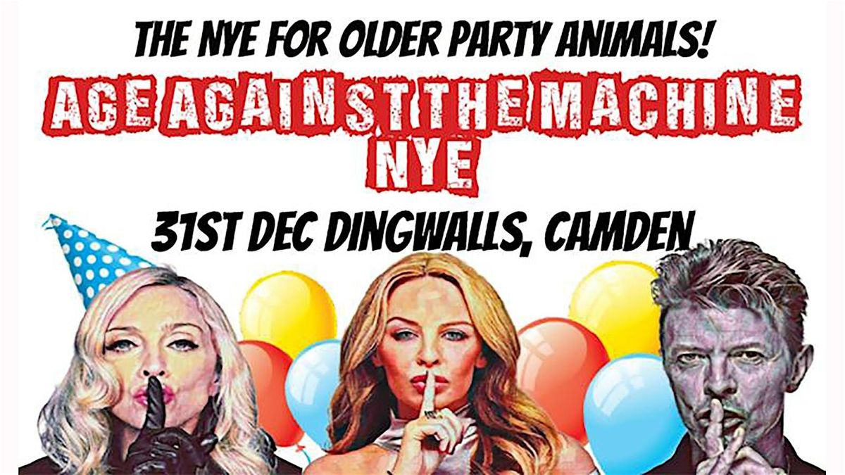 Age Against The Machine  - NYE Party