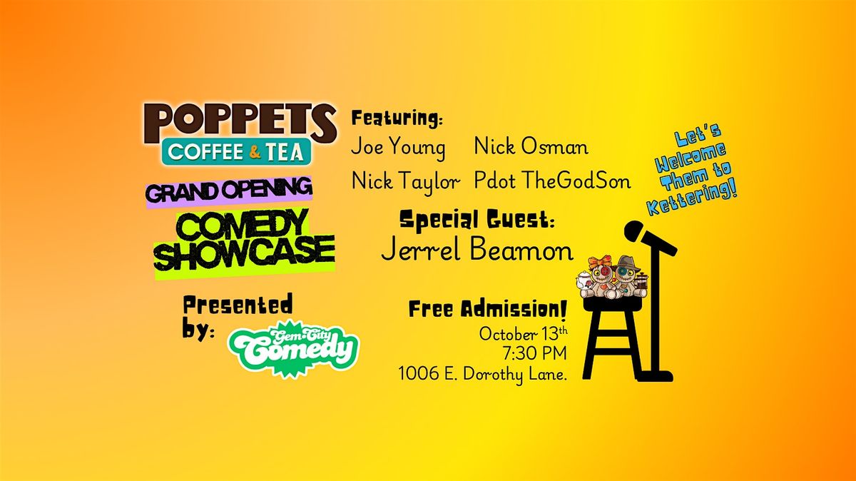 Poppets Coffee & Tea Grand Opening Comedy Showcase