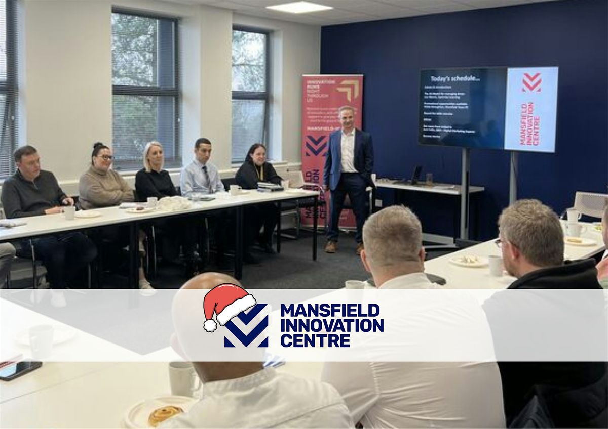 Business Networking - Mansfield Innovation Centre