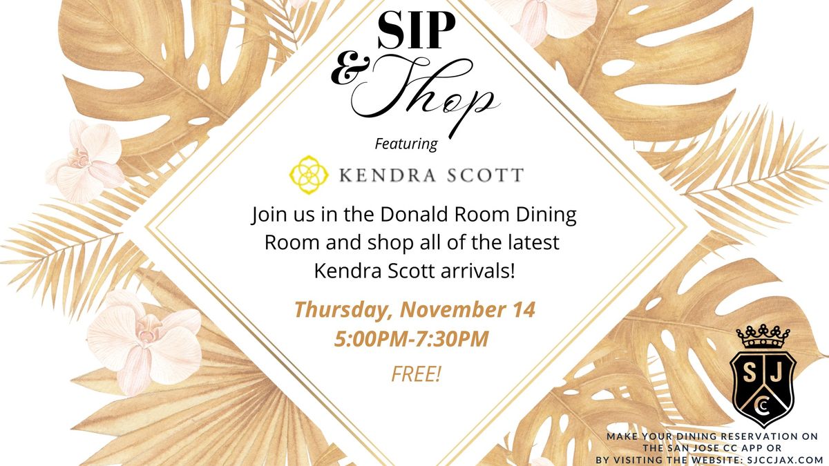 Sip & Shop - Kendra Scott