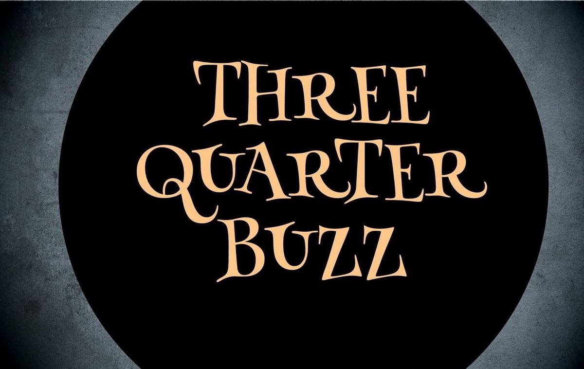 Three Quarter Buzz rocks The Southend Tap