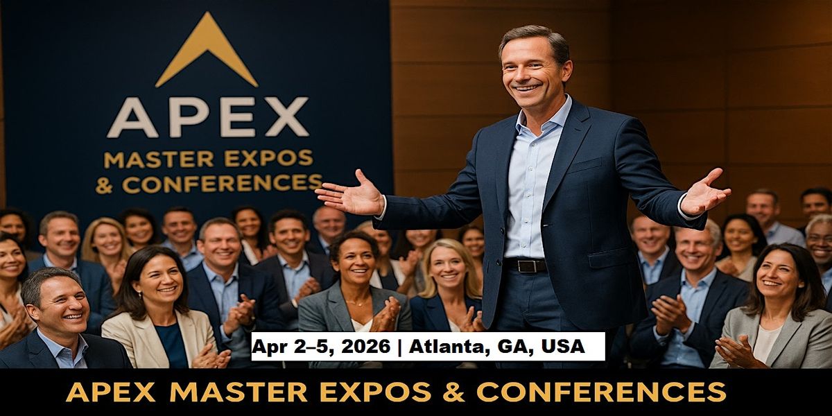 Apex Master Expos Conferences in Atlanta, GA, USA